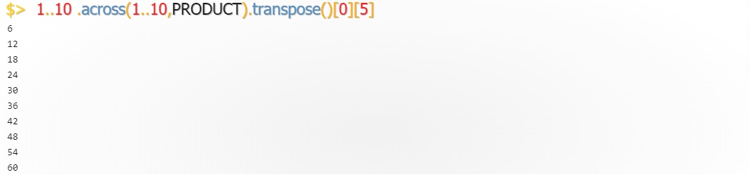 1..10.across(1..10,Product).transpose(0,5).jpg